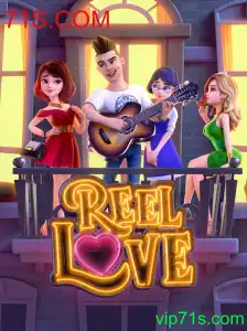 Descobrindo o Fenômeno do Jogo ReelLove e a Revolução da Plataforma 71S.COM